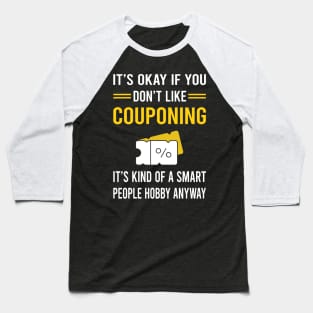 Smart People Hobby Couponing Coupon Coupons Couponer Baseball T-Shirt